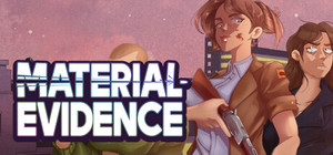 Material Evidence banner