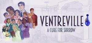 Ventreville: A Cure for Sorrow banner