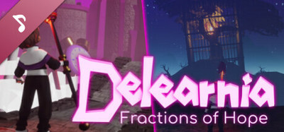Delearnia: Fractions of Hope Soundtrack