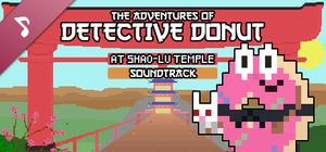 The Adventures of Detective Donut at Shao-Lu Temple Soundtrack banner