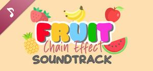 Fruit: Chain Effect Soundtrack banner