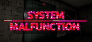 System Malfunction banner