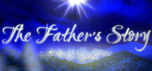 The Father's Story banner