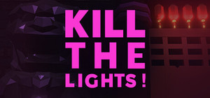 Kill The Lights! banner