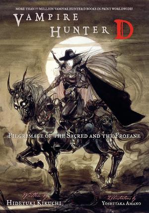 Vampire Hunter D Volume 6: Pilgrimage of the Sacred and the Profane banner