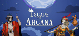 Escape the Arcana banner