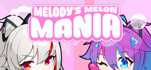 Melody's Melon Mania banner