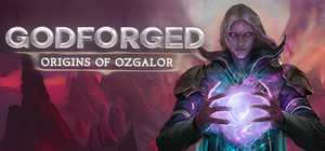 Godforged Origins of Ozgalor banner