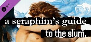 A Seraphim's Guide To The Slum banner
