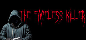 The Faceless Killer banner