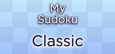 My Sudoku - Classic Sudoku Collection