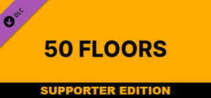 50 Floors: Supporter Edition banner