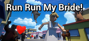 Run Run My Bride! banner
