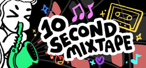 10 Second Mixtape banner