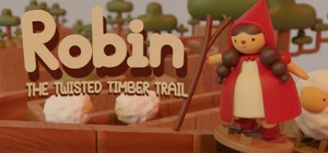 Robin: The Twisted Timber Trail banner