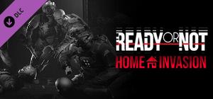 Ready or Not: Home Invasion banner