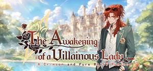 The Awakening of a Villainous Lady: A Crimson and Pure White Romance banner