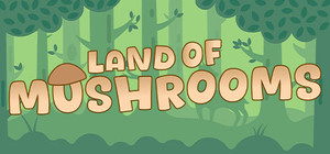 Land of Mushrooms banner