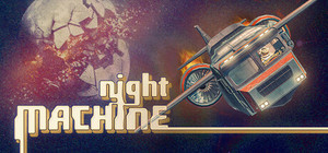 Night Machine banner