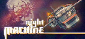 Night Machine banner