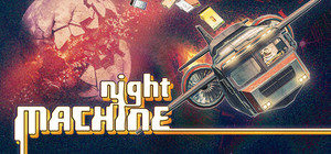 Night Machine banner