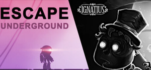 Escape: Underground + Ignatius banner