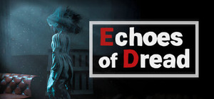 Echoes of Dread banner