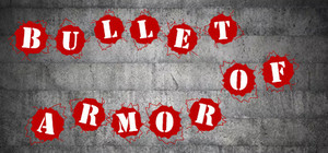 Bullet of Armor banner