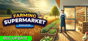 Farming & Supermarket Simulator banner