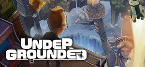 UNDERGROUNDED banner