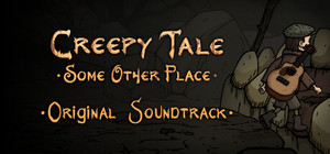 Creepy Tale: Some Other Place + Original Soundtrack Bundle banner
