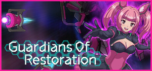 Guardians Of Restoration banner