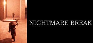 NIGHTMARE BREAK banner