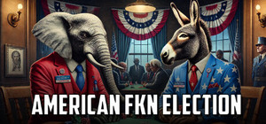 American FKN Election banner