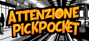 ATTENZIONE PICKPOCKET! banner