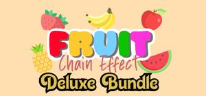 Fruit: Chain Effect Deluxe Bundle banner