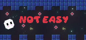 Not Easy banner
