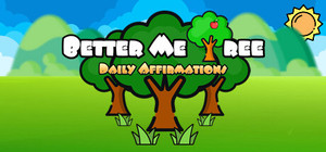 Better Me Tree: Daily Affirmations banner