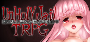 UnHolY JaiL TRPG banner