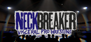 Neckbreaker: Visceral Pro Wrestling banner