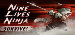 Nine Lives Ninja: Survive! banner