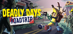Deadly Days: Roadtrip banner
