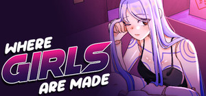 Where Girls Are Made banner