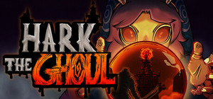 HARK THE GHOUL banner