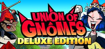 Union of Gnomes Deluxe Edition