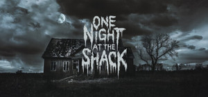 One Night At The Shack banner