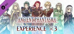 Experience x3 - Ancient Phantasma banner