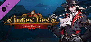 Indies' Lies - Desires Flowing banner