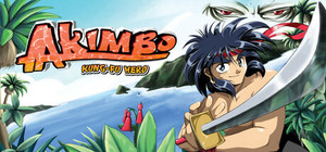 Akimbo: Kung-Fu Hero banner
