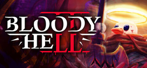 BLOODY HELL 2 banner